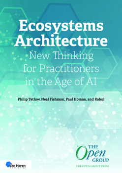 Paperback Ecosystems Architecture: New Thinking for Practitioners in the Age of AI Book