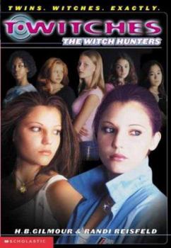 Witch Hunters - Book #8 of the T*Witches