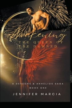 Awakening: The Queen of the Damned (Deveons & Anhelios)