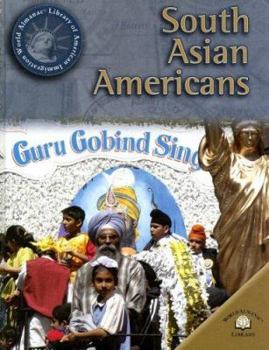 South Asian Americans - Book  of the World Almanac® Library of American Immigration
