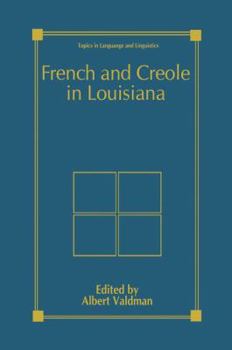 Hardcover French and Creole in Louisiana Book