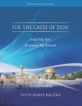 Paperback For The Cause of Zion: Student Manual Book