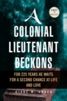 Paperback A Colonial Lieutenant Beckons Book