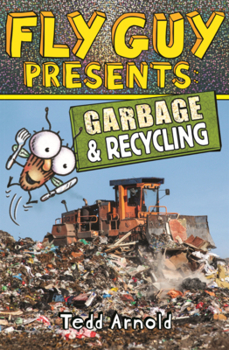 Library Binding Fly Guy Presents: Garbage and Recycling Book