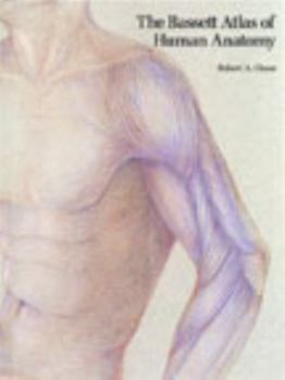 Hardcover The Bassett Atlas of Human Anatomy Book
