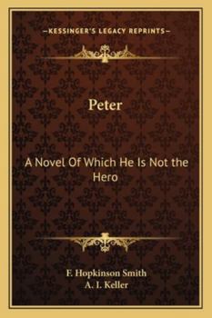 Paperback Peter: A Novel Of Which He Is Not the Hero Book