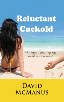 Paperback Reluctant Cuckold Book
