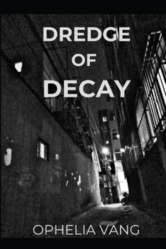 Paperback Dredge of Decay Book