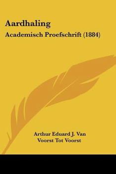 Paperback Aardhaling: Academisch Proefschrift (1884) [Chinese] Book