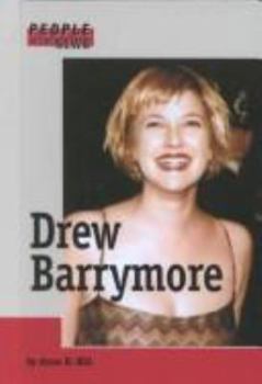 Drew Barrymore (People in the News) - Book  of the People in the News