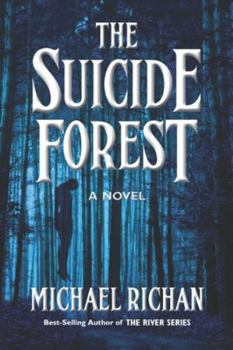 The Suicide Forest - Book #5 of the River