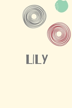 Lily: Personnalized notebook for girls & Women: Pretty Vintage lined journal for Diary, Composition, school notes, Journaling, Writing, Planning.