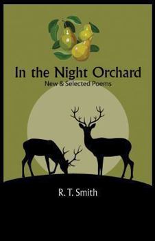 Paperback In the Night Orchard: New and Selected Poems Book