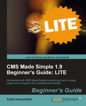 Paperback CMS Made Simple 1.9 Beginner's Guide: Lite Edition Book