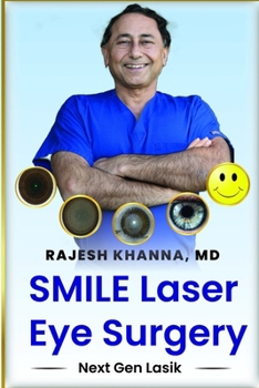Paperback SMIlE Laser Eye Surgery: Next gen Lasik Book
