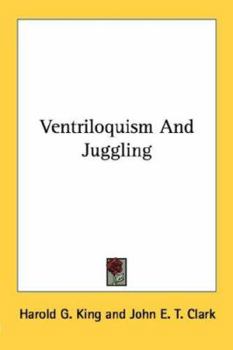 Paperback Ventriloquism And Juggling Book