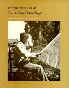 Hardcover Reminiscences of Sea Island Heritage: Legacy of Freedman on St. Helena Island Book