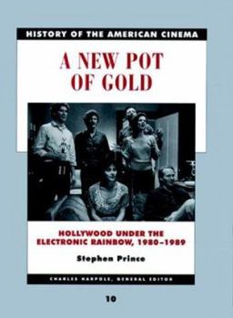 Hardcover A New Pot of Gold: Hollywood Under the Electric Rainbow, 1980-1989 Book