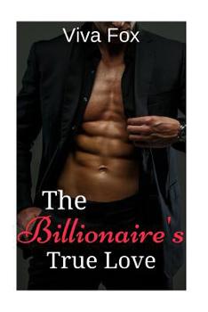 Paperback The Billionaire's True Love Book