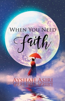 Paperback When You Need Faith Book