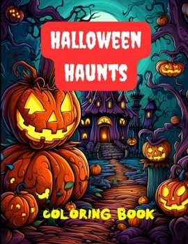 Paperback Halloween Haunts Coloring Book