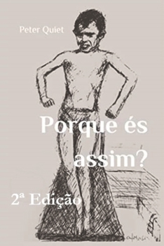 Paperback Porque és assim? [Portuguese] Book