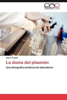 Paperback La doma del plasmón [Spanish] Book