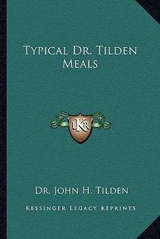 Paperback Typical Dr. Tilden Meals Book