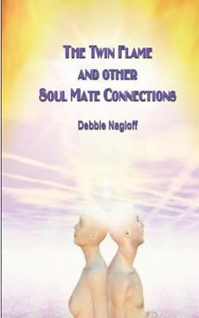 Paperback The Twin Flame and Other Soul Mate Connections (handy size) Book