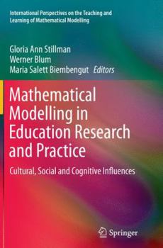 Paperback Mathematical Modelling in Education Research and Practice: Cultural, Social and Cognitive Influences Book