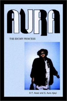 Paperback Aura: The Ebony Princess Book