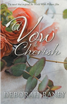 A Vow to Cherish - Book #1 of the A Vow to Cherish