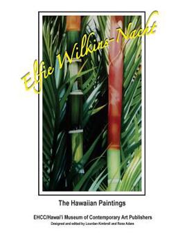 Paperback Elfie Wilkins-Nacht; The Hawaiian Paintings Book