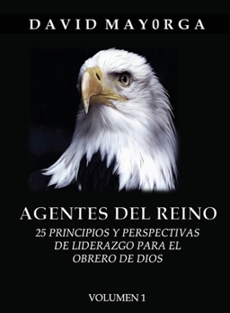 Agentes Del Reino Volumen 1
