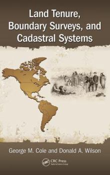 Hardcover Land Tenure, Boundary Surveys, and Cadastral Systems Book