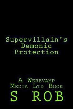 Paperback Supervillain's Demonic Protection Book