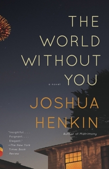 Paperback The World Without You Book