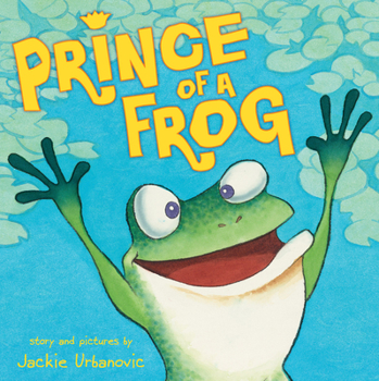 Hardcover Prince of a Frog Book