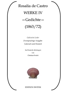 Paperback Galicische Lieder - Cantares Gallegos: Zweisprachige Ausgabe Galicisch und Deutsch [German] Book