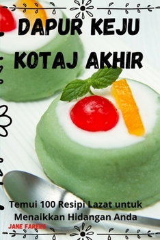 Paperback Dapur Keju Kotaj Akhir [Malay] Book
