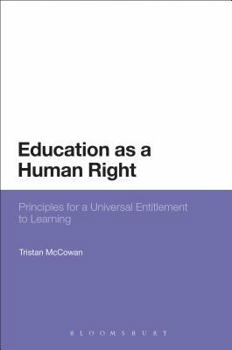 Paperback Education as a Human Right: Principles for a Universal Entitlement to Learning Book