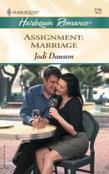 Paperback Assignment Marriage (Harlequin Romance, No. 3790) Book