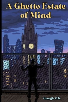 Paperback A Ghetto Estate of Mind Book