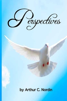 Paperback Perspectives by Arthur C. Nordin Book