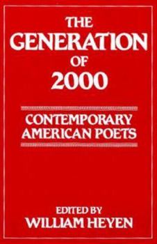 Paperback The Generation of 2000: Contemporary American Poets Book