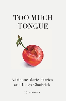 Paperback Too Much Tongue Book