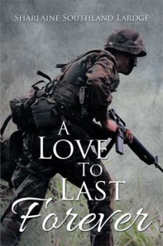 Paperback A Love to Last Forever Book