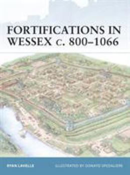 Paperback Fortifications in Wessex C. 800-1066 Book