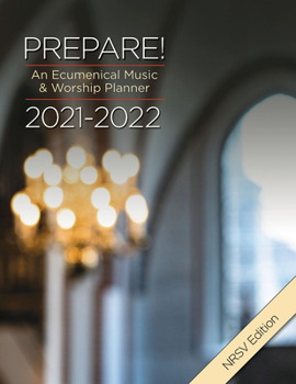 Paperback Prepare! 2021-2022 NRSV Edition: An Ecumenical Music & Worship Planner Book