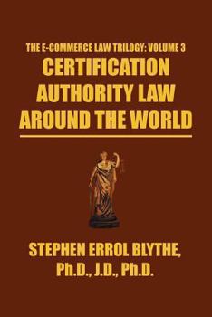 Paperback Certification Authority Law: Around The World Book